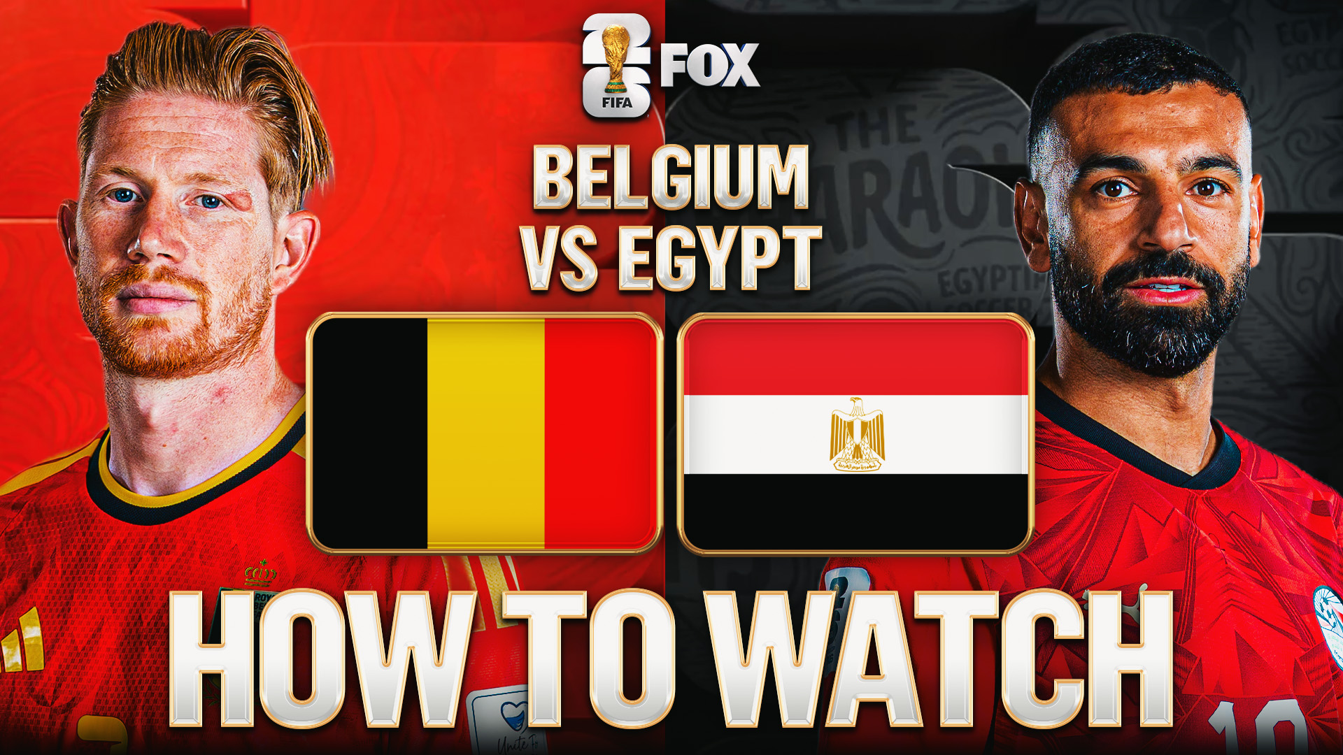 How to Watch Belgium vs. Egypt: TV Channel & Live Stream – 2026 FIFA World Cup Group G