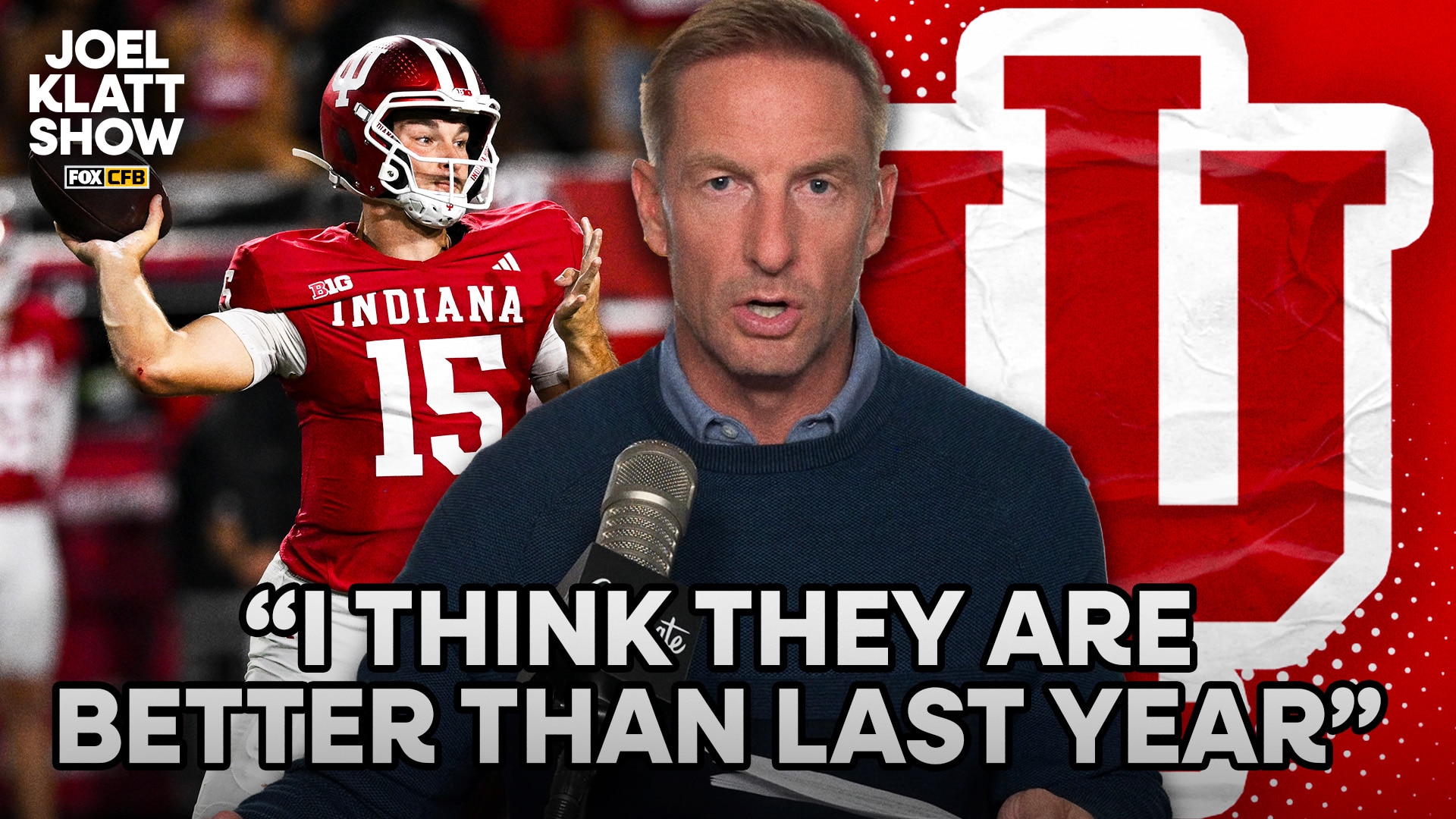 Is Indiana a better team than last year’s team that made the CFP? | Joel Klatt Show